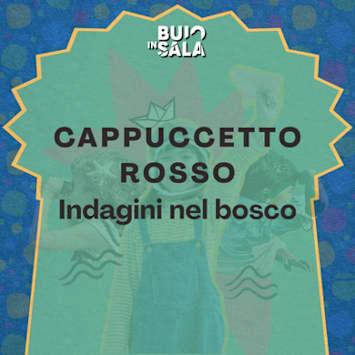 Cappuccetto Rosso, Indagini nel Bosco