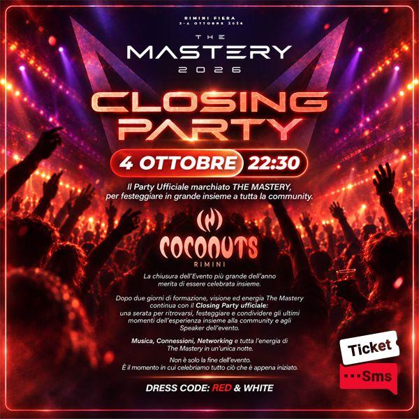 The Mastery 2026 Closing Party