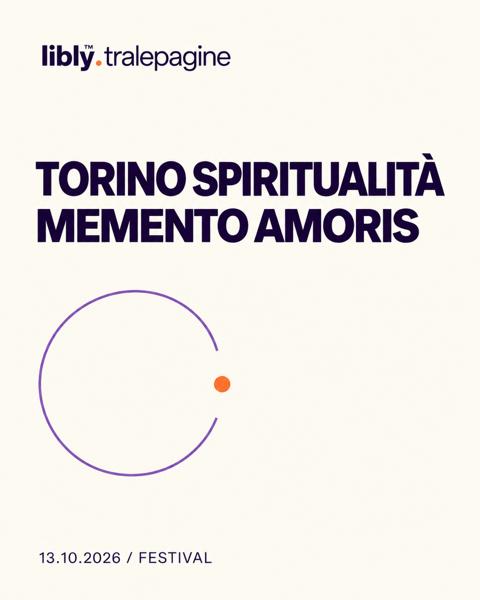Torino Spiritualità - Memento Amoris