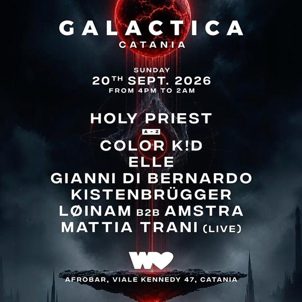 GALACTICA x WITH LOVE w/ HOLY PRIEST