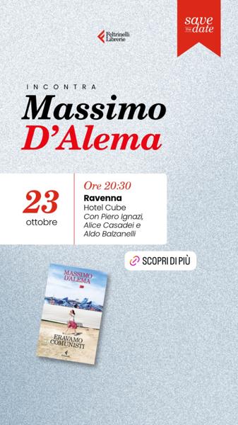 Incontra Massimo D'Alema