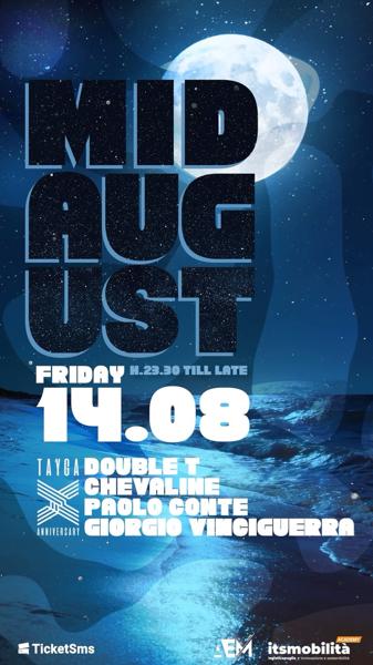 Mid August