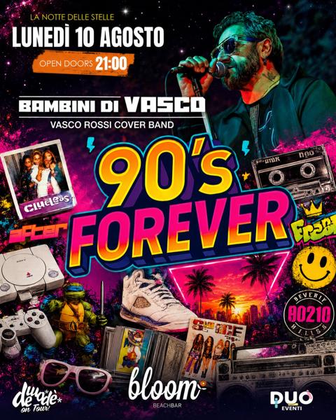 La Notte delle Stelle: Bambini di Vasco & 90's Forever