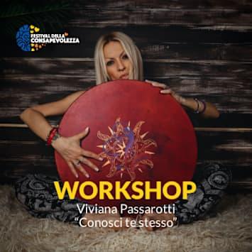 Workshop Viviana Passarotti: "Conosci te stesso"