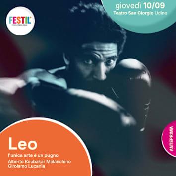 Leo: l'unica arte è un pugno
