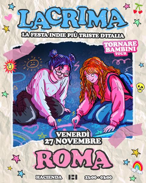Lacrima - Tornare Bambini Tour