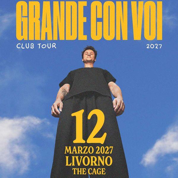 Andrea Cerrato - Grande Con Voi Club Tour