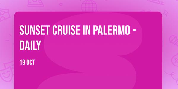 Sunset Cruise in Palermo - Daily
