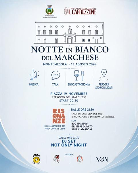 La Notte in Bianco del Marchese