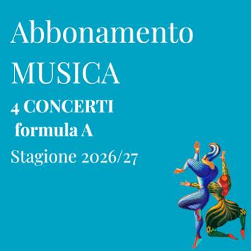 MUSICA | 4 CONCERTI FORMULA A + 1 LEZIONE
