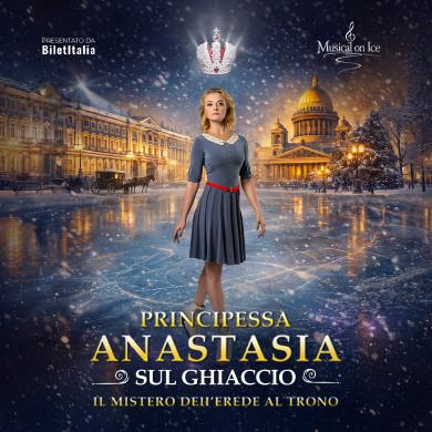 Principessa Anastasia sul ghiaccio - Il mistero dell’erede al trono
