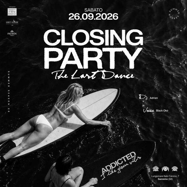 Closing Party - The Last Dance