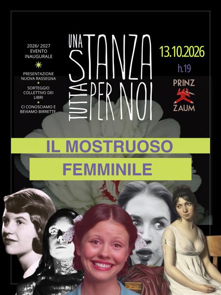 Il Mostruoso Femminile - Una Stanza Tutta Per Noi