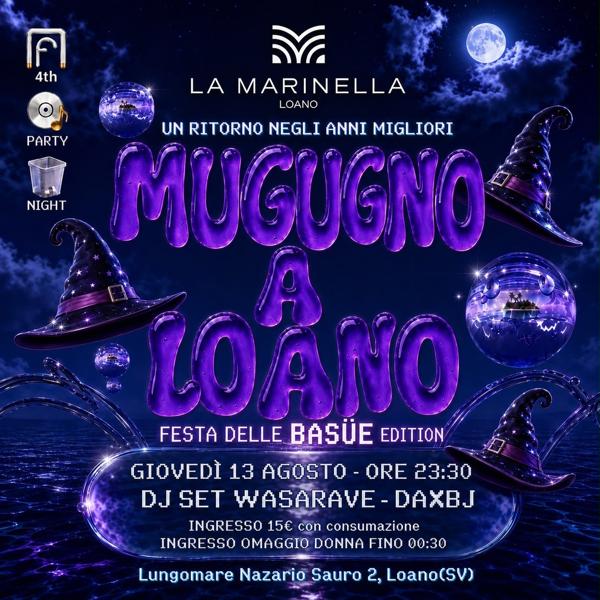 MUGUGNO A LOANO / FESTA DELLE BASÜE EDITION