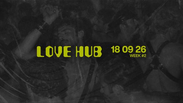 LoveHub — Week #2