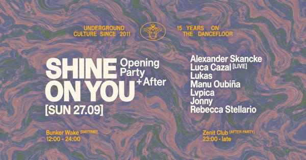 Shine On You Opening Party