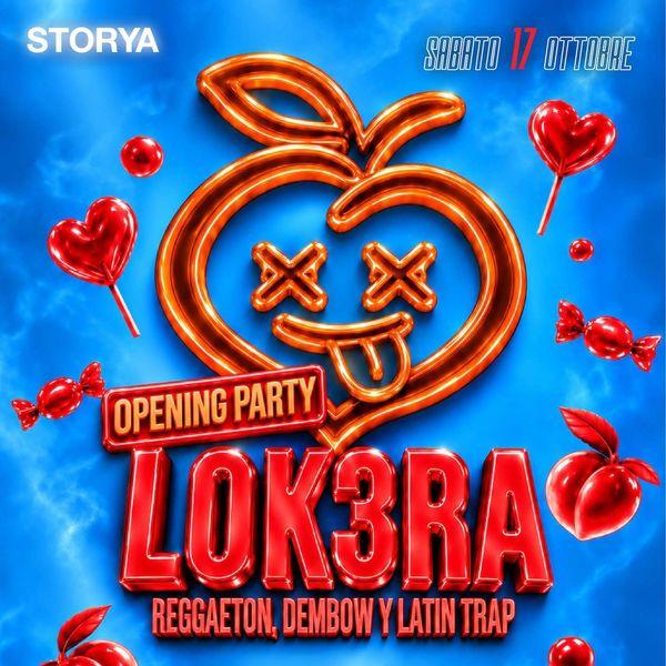 Lok3ra Opening Party