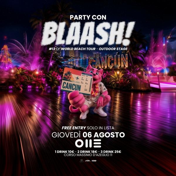 BLAASH! #13 CANCÙN
