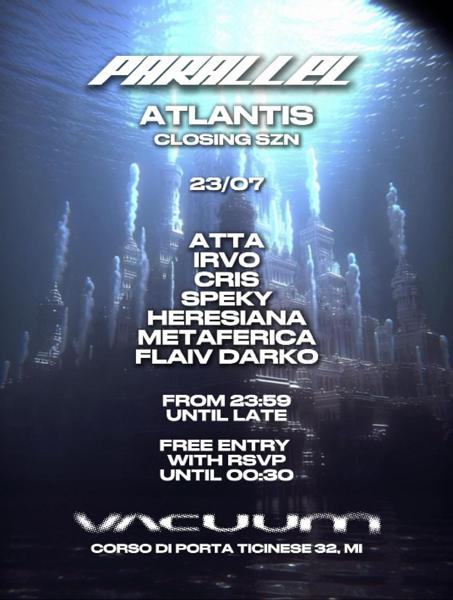 Parallel Atlantis Closing SZN