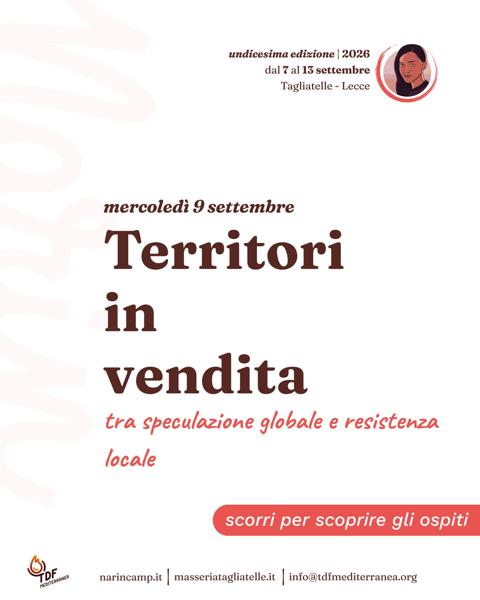 Territori in vendita - tra speculazione globale e resistenza locale