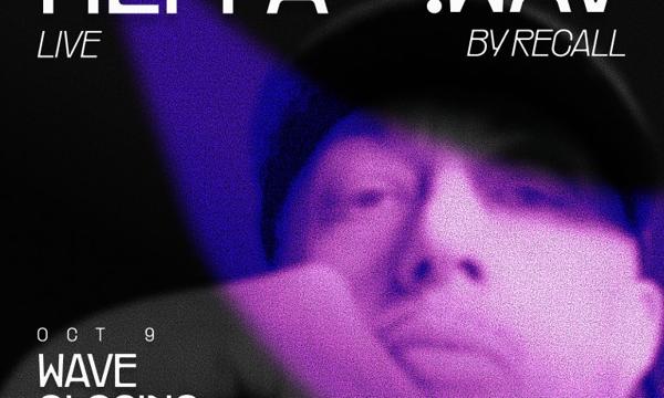 WAVE CLOSING PARTY (Neffa Live + .WAV by Recall)