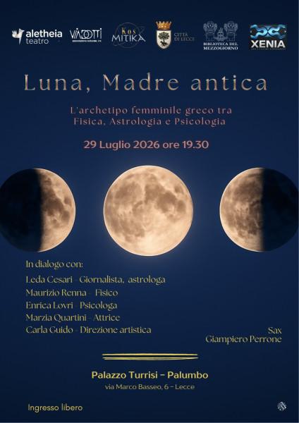 Luna, Madre antica – L’archetipo femminile greco tra Fisica, Astrologia e Psicologia