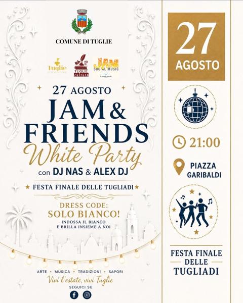 JAM & FRIENDS White Party
