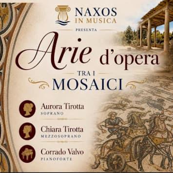 Arie d'opera tra i mosaici
