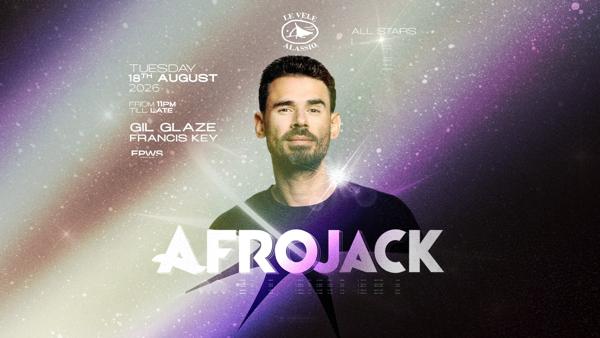 Le Vele Alassio All Stars presents Afrojack - Tuesday, 18th August 2026