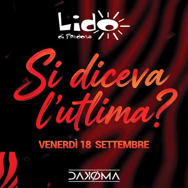 SI DICEVA L’ULTIMA?