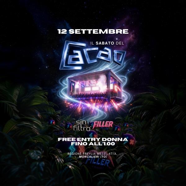 IL SABATO DEL CACAO - FILLER x SIN FILTRO
