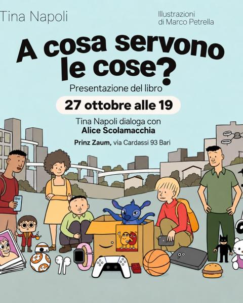 Presentazione del libro "A cosa servono le cose?"