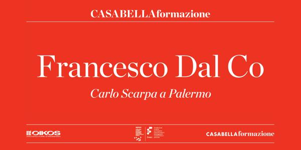 Carlo Scarpa a Palermo