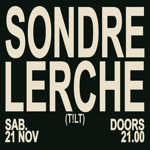 T!LT: SONDRE LERCHE