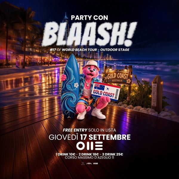 BLAASH! #17 GOLD COAST