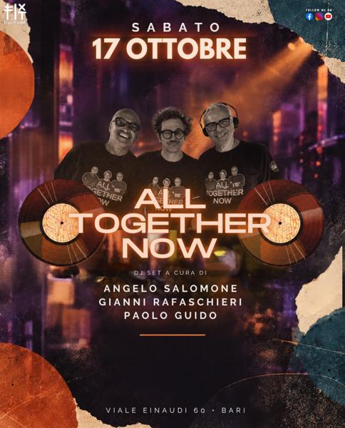 All Together Now