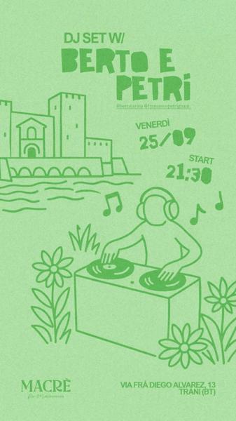 Dj Set w/ Berto e Petri