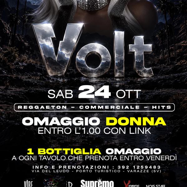 SABATO VOLT⚡️ | OMAGGIO DONNA ENTRO 01:00