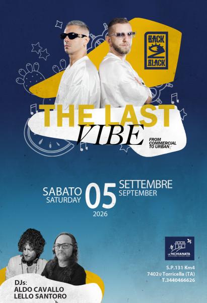 The Last Vibe