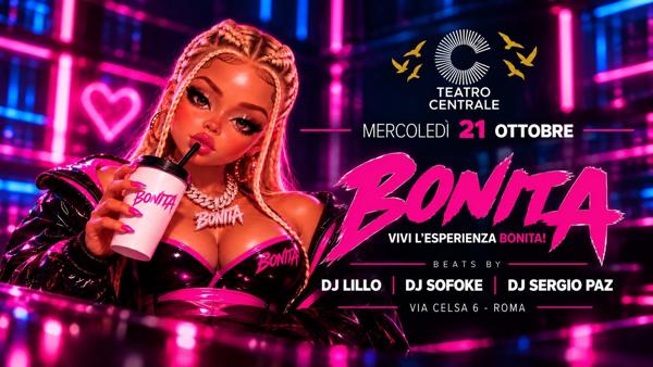 Bonita ''no dejes que te lo cuenten''- 21 Ottobre