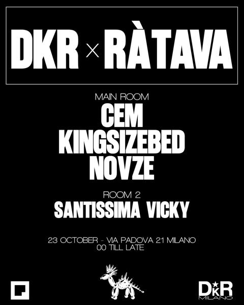 dkr x RÀTAVA invites CEM