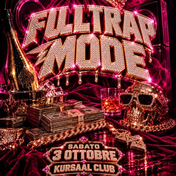 FULL TRAP MODE - Sabato 3 Ottobre