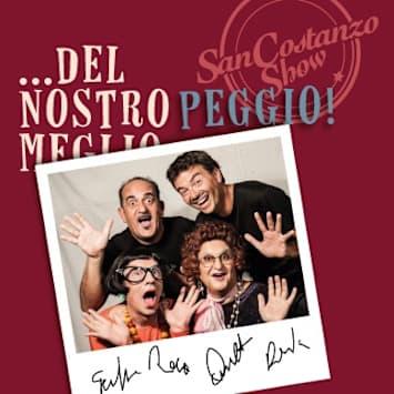 SanCostanzoShow: Del Nostro Peggio!