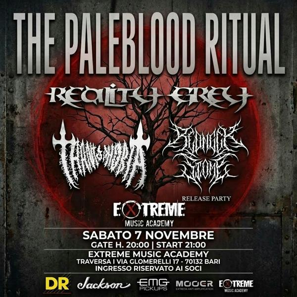 The Paleblood Ritual: Reality Grey + Redneck Stomp + Thantophobia