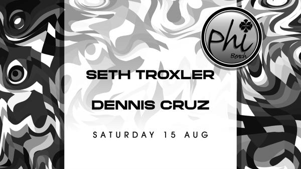 Dennis Cruz & Seth Troxler at Phi Beach