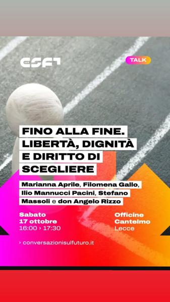 Fino alla fine. Libertà, dignità e diritto di scegliere