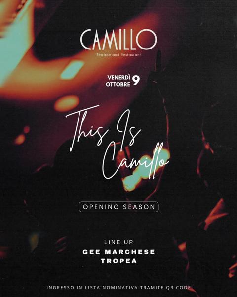 Camillo Opening Season