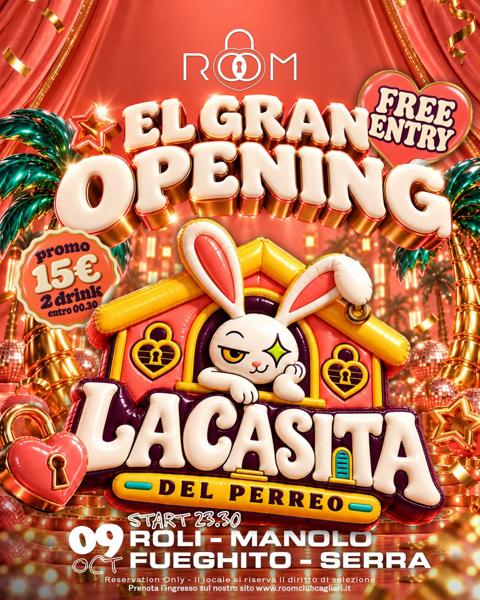 El Gran Opening - La Casita del Perreo
