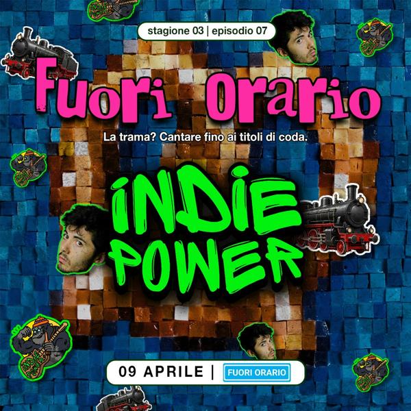 INDIE POWER al Fuori Orario