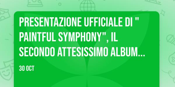 Presentazione ufficiale di "Paintful Symphony", il secondo attesissimo album degli ApoGod Project!